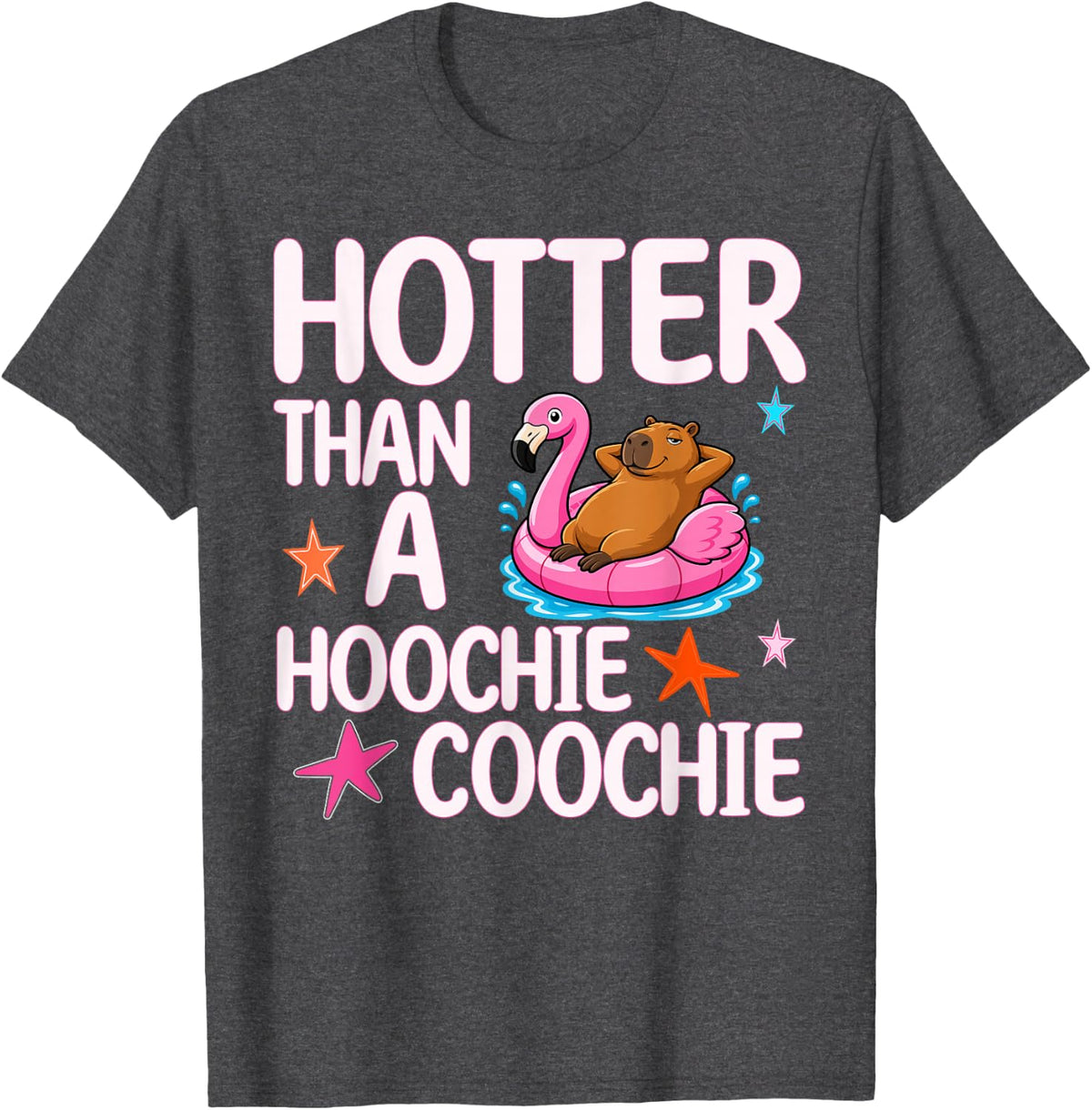 Hotter Than A Hoochie Coochie Funny Viral Summer Capybara T-Shirt - Dark Heather Grey