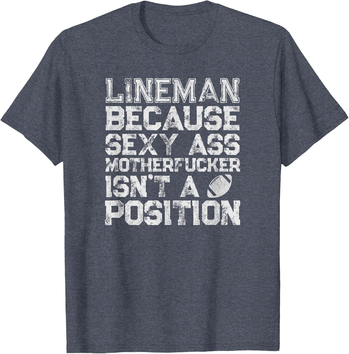 Funny Football Lineman Shirt Offensive Line T-Shirt - Heather Blue