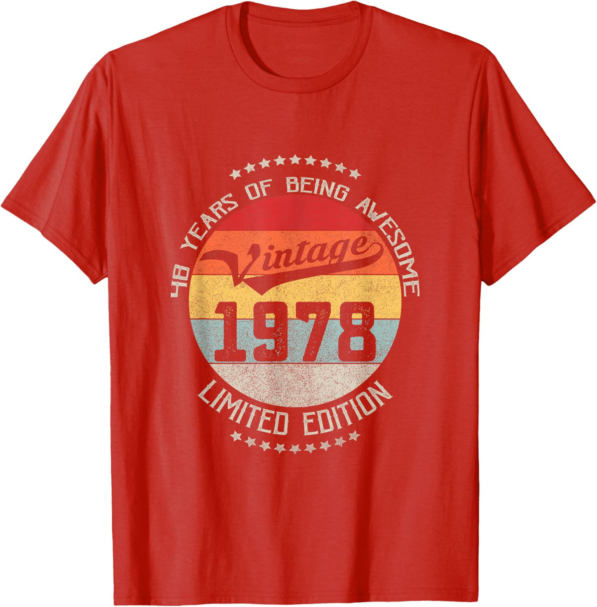 48th Birthday Gift Vintage Being Awesome 1978 48 Years Old T-Shirt - Red