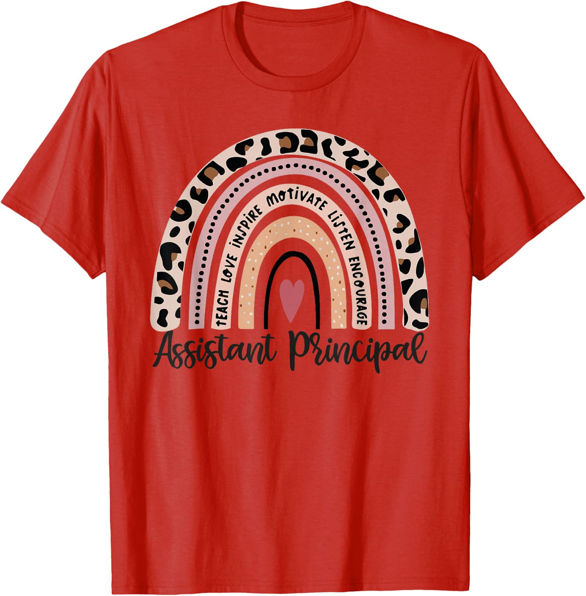 Assistant Principal Funny School Worker leopard rainbow T-Shirt - Red