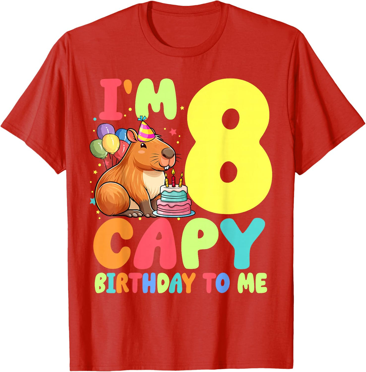 I'm 8 Year Old Capy Birthday to Me 8th Birthday Capybara T-Shirt - Red