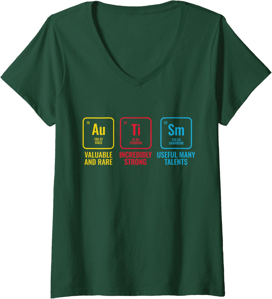 Women's Autism Au Ti Sm Periodic Elements Positive Strength Gift V-Neck T-Shirt - Dark Green