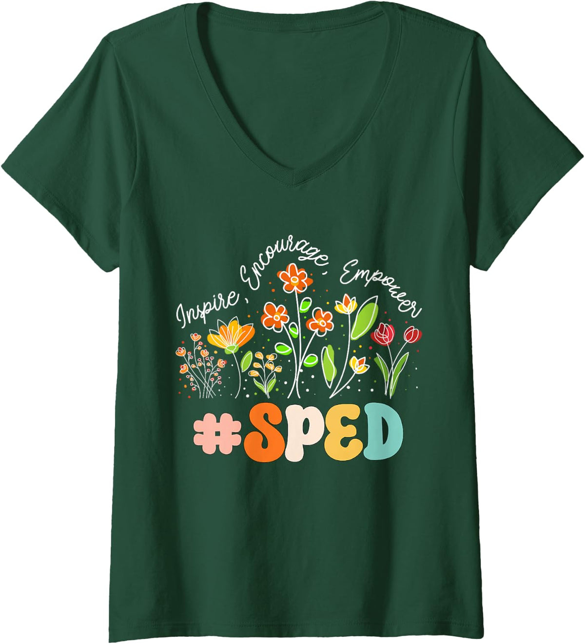 Women's SPED Appreciation Week Teacher Back to School V-Neck T-Shirt - Dark Green