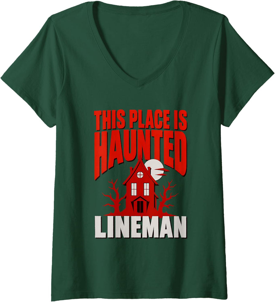 Women's This Place is Haunted Lineman Haunted Halloween Night Shift V-Neck T-Shirt - Dark Green