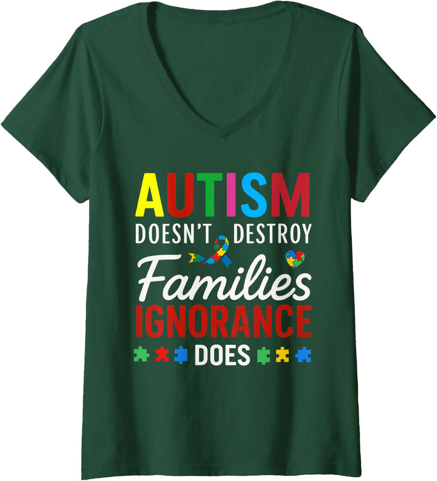 Women's Autism Doesn’t Destroy Families Autism Awareness Men Women V-Neck T-Shirt - Dark Green