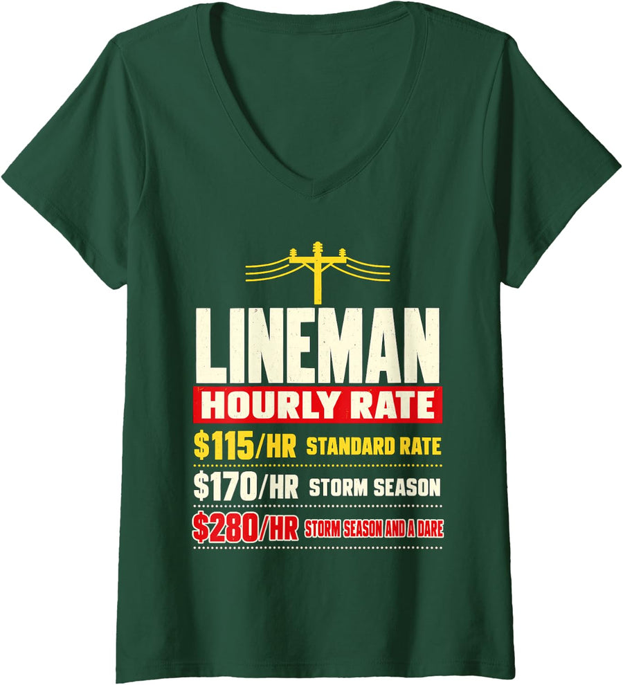 Women's Funny Lineman Hourly Rate Storm Season Power Pole V-Neck T-Shirt - Dark Green