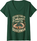 Women's Everyone Fears My Doberman Except My Doberman Dobie Dog V-Neck T-Shirt - Dark Green