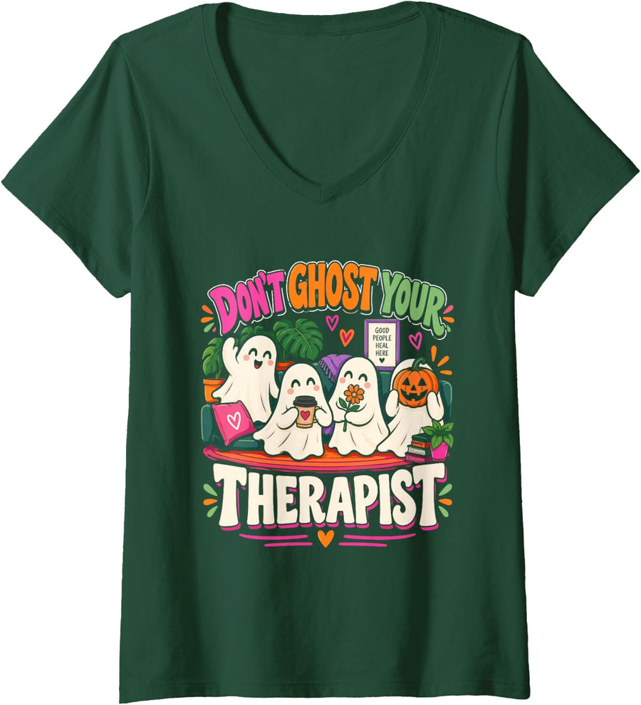 Women's Don't Ghost Your Therapist Halloween Ghost Mental Health V-Neck T-Shirt - Dark Green