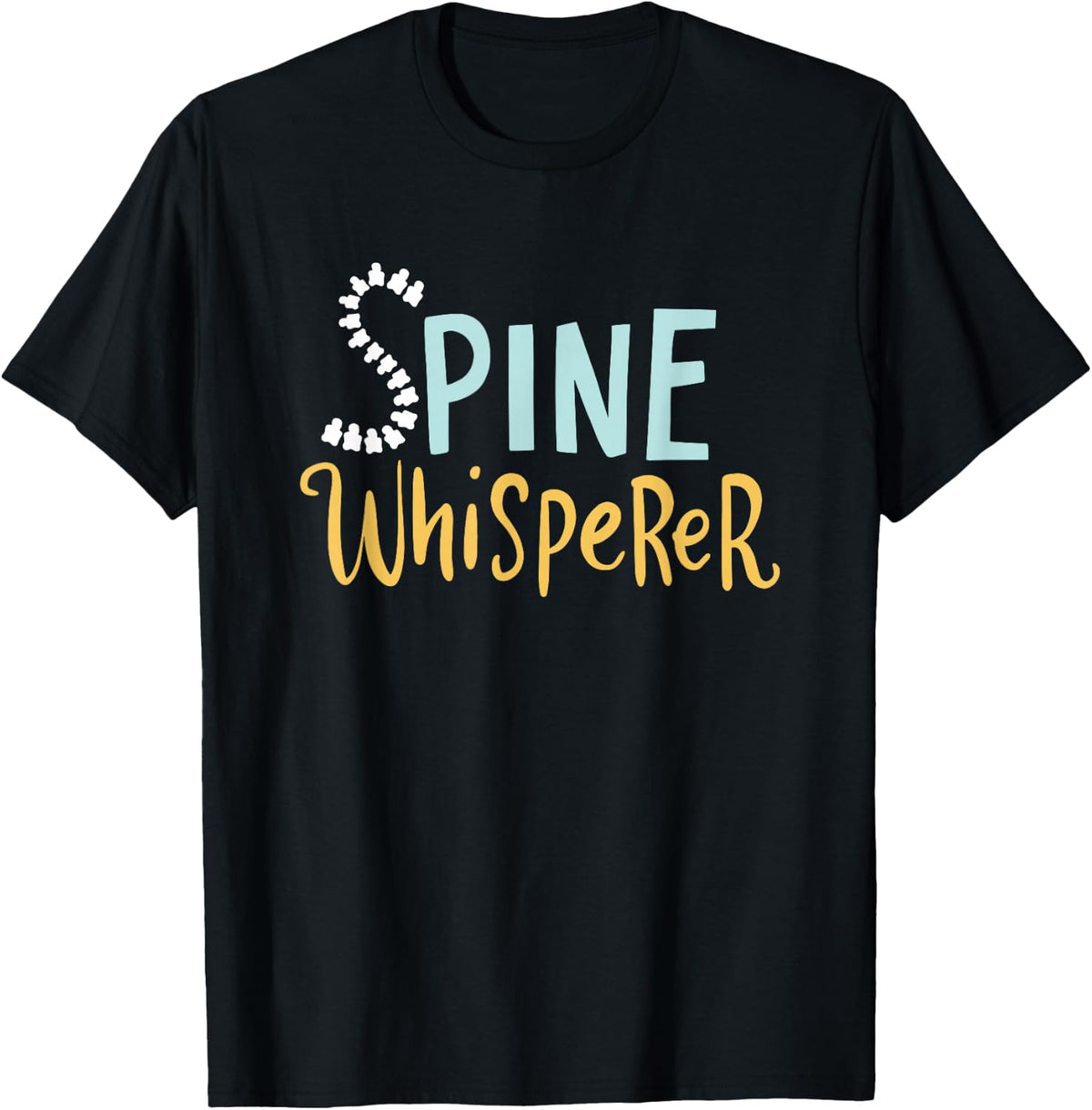 Funny Chiropractic Gift For A Chiropractor T-Shirt - Black