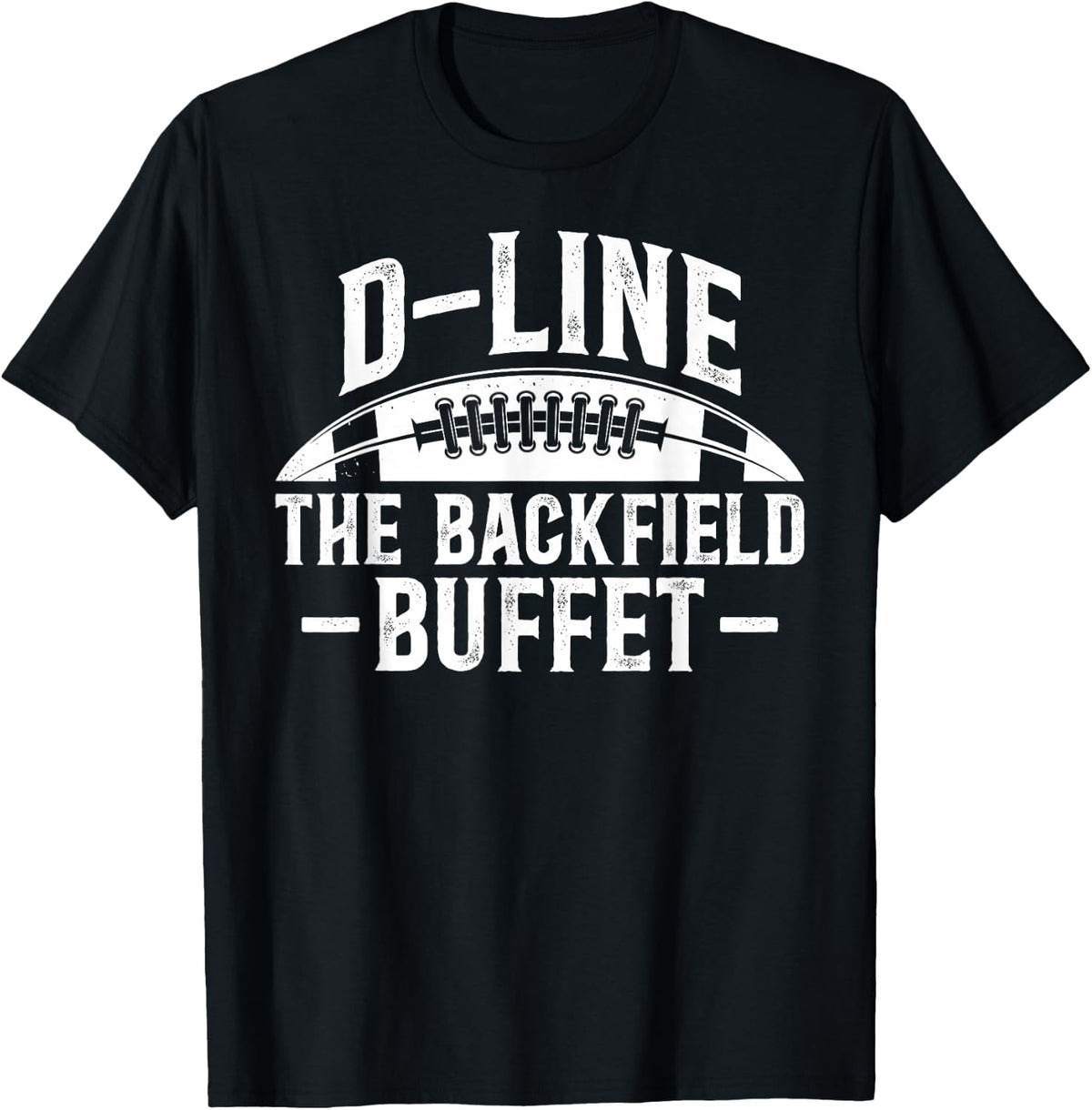 D-Line Backfield Buffet Football Defensive Lineman Football T-Shirt - Black