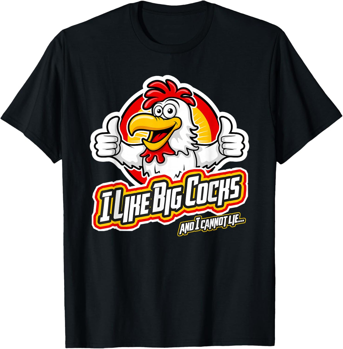I Like Big Cocks and I Cannot Lie Crazy Chicken Lady T-Shirt - Black