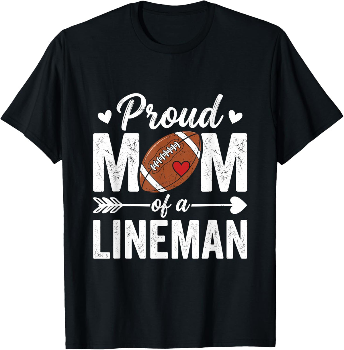 Proud Mom of A Lineman Football Mom Game Day Mother's Day T-Shirt - Black