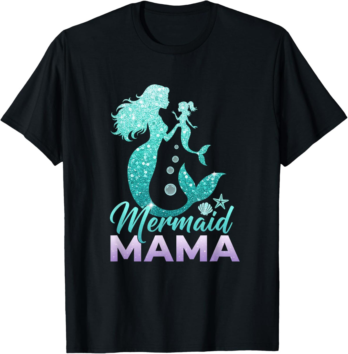 Mermaid Mermaid Mama Mermaid Mommy Birthday T-Shirt - Black