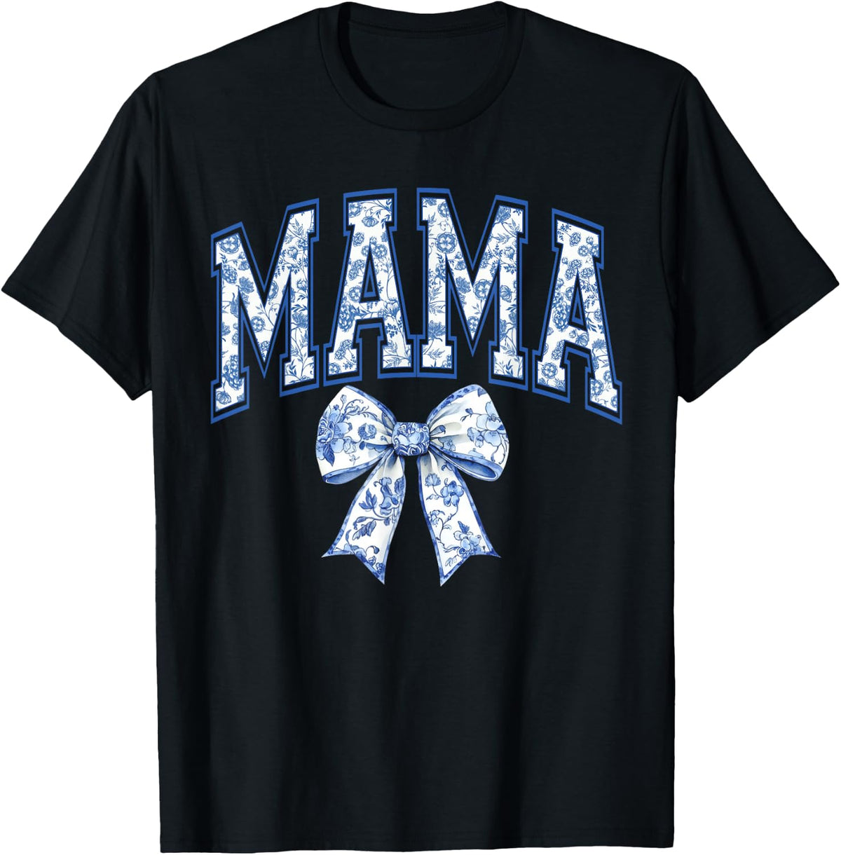 Mama Coquette Toile Blue Bow Floral Mother's Day Family T-Shirt - Black