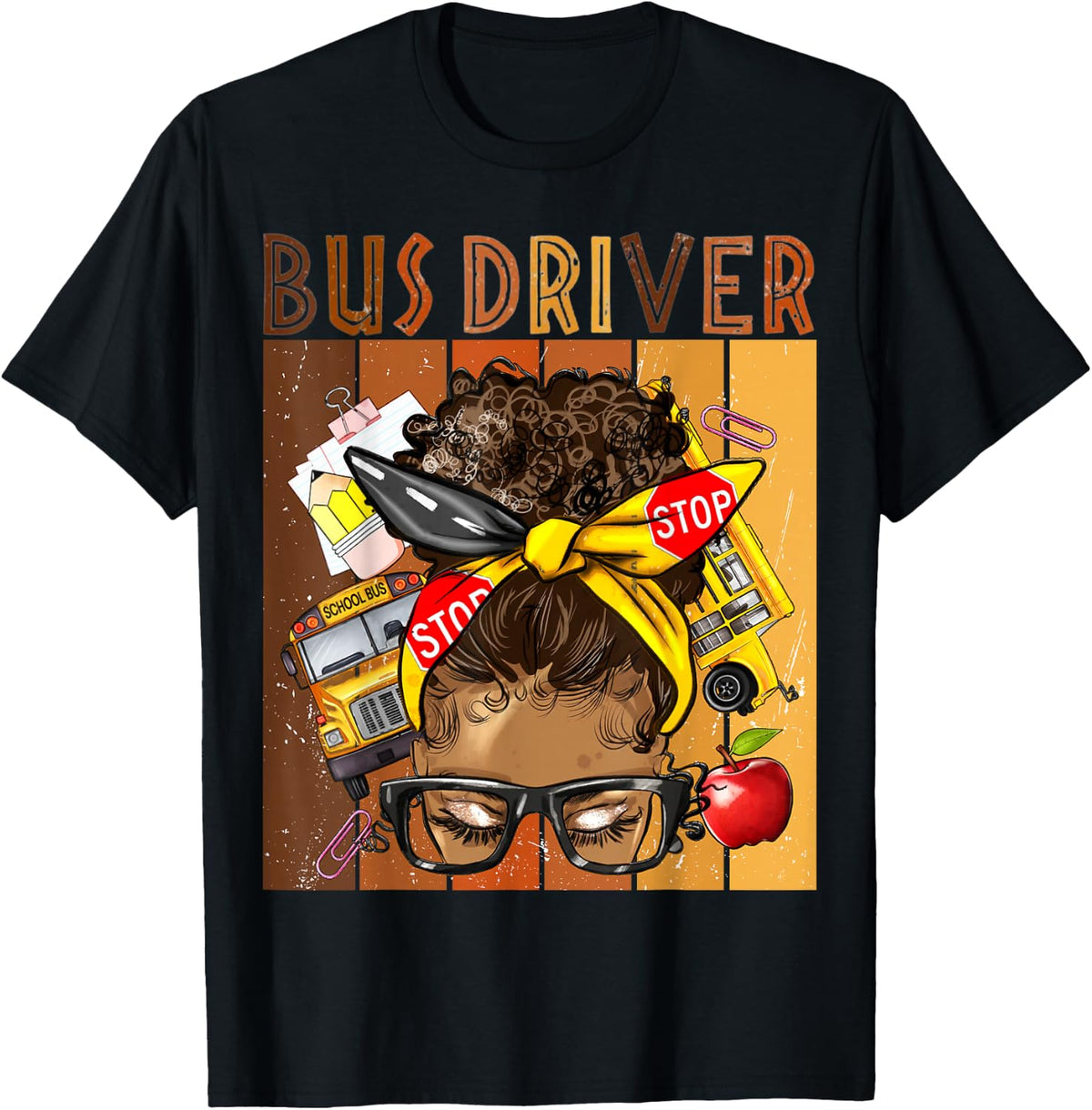 School Bus Driver Life Messy Bun Afro Arican Black Women T-Shirt - Black
