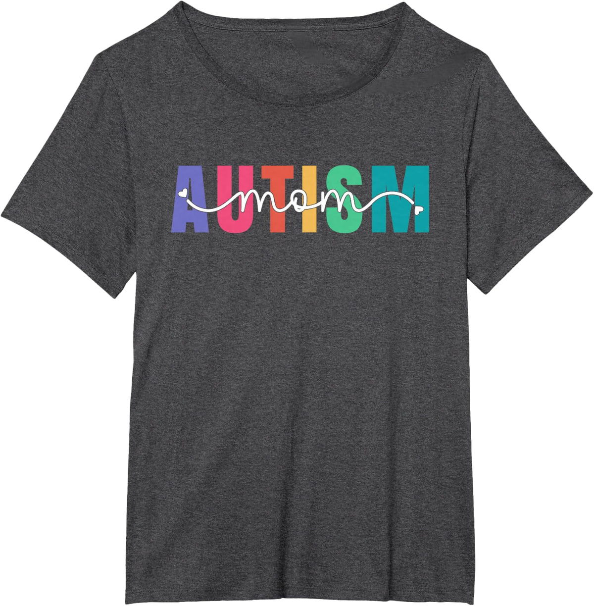 Autism mom Autism Awareness For Mama Women Neuro Diverse T-Shirt - Dark Heather Grey
