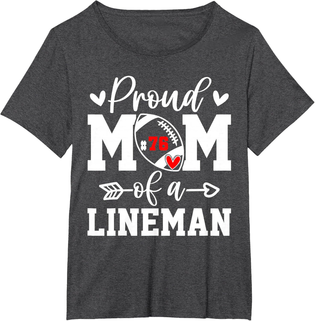 Jersey Number 76 Proud Mom Football Lineman Player T-Shirt - Dark Heather Grey