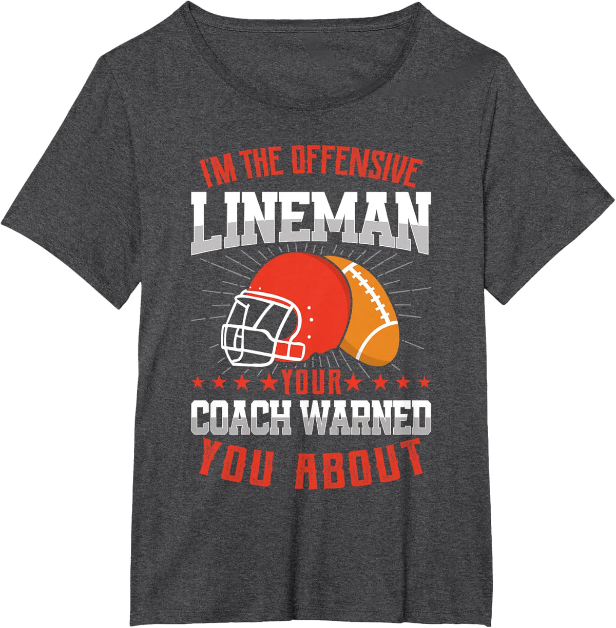 I'm The Offensive Lineman - American Football T-Shirt - Dark Heather Grey