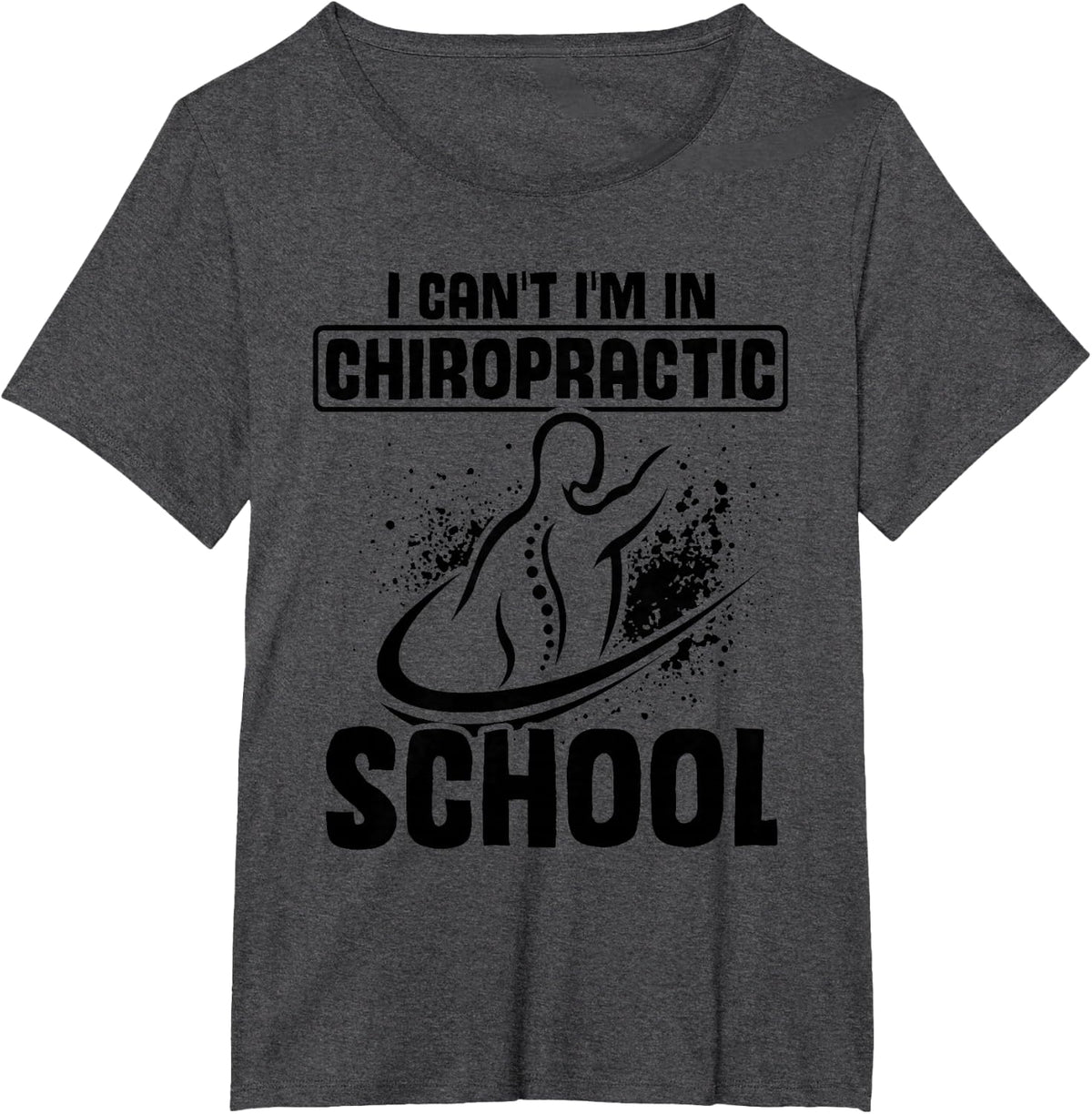 Chiropractic Baby Chiro Assistant Spine Chiropractor T-Shirt - Dark Heather Grey