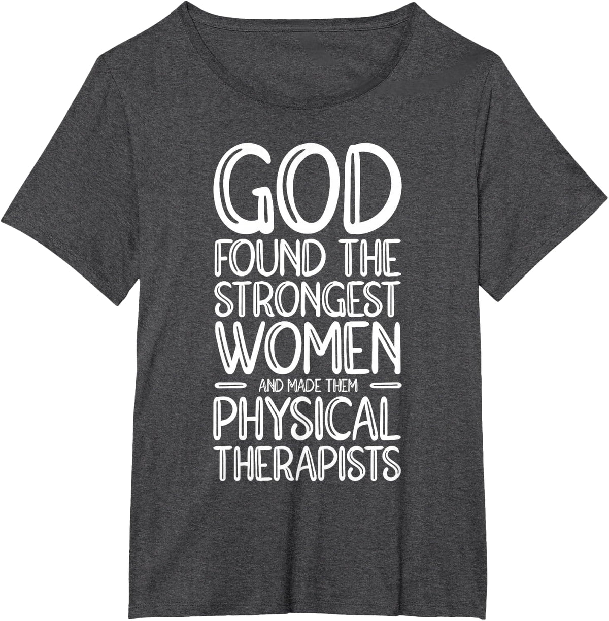 Strongest Physical Therapist Funny Physical Therapy T-Shirt - Dark Heather Grey