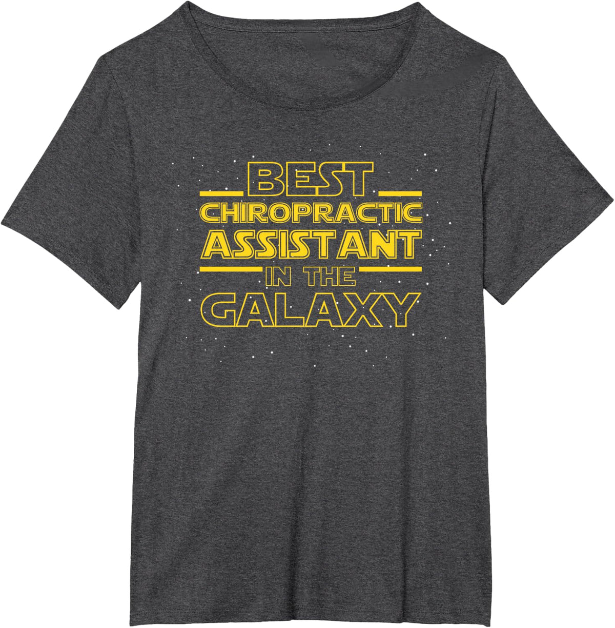 CA Shirt Gift, Best Chiropractic Assistant in the Galaxy T-Shirt - Dark Heather Grey