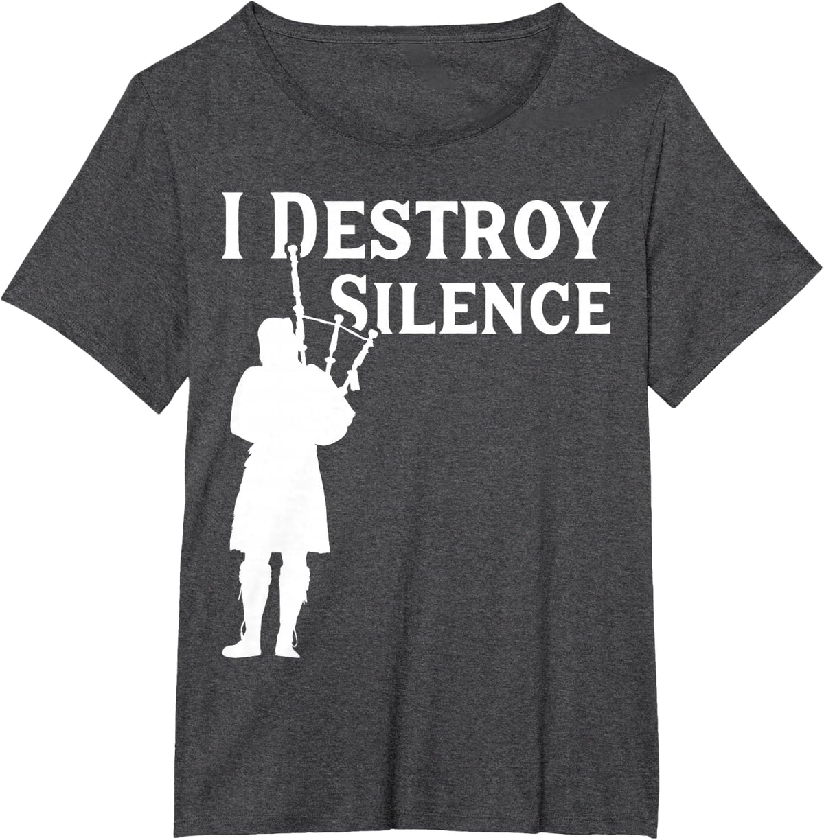 I Destroy Silence Bagpipe T-Shirt - Dark Heather Grey