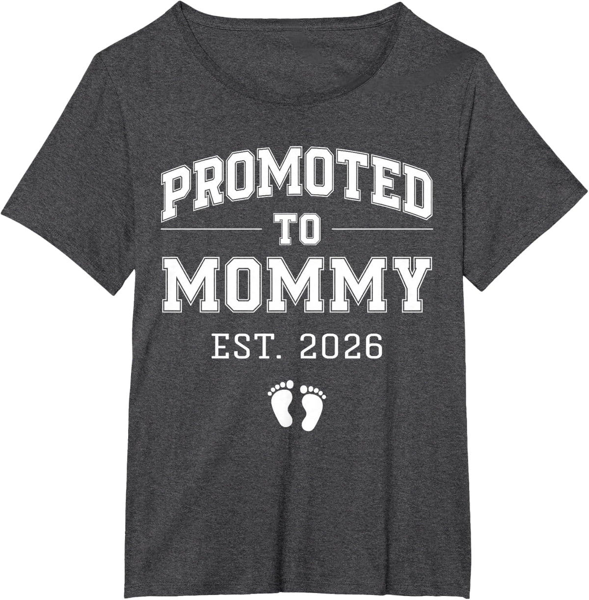 Promoted to Mommy Est 2026 Varsity First Time Mom to Be T-Shirt - Dark Heather Grey
