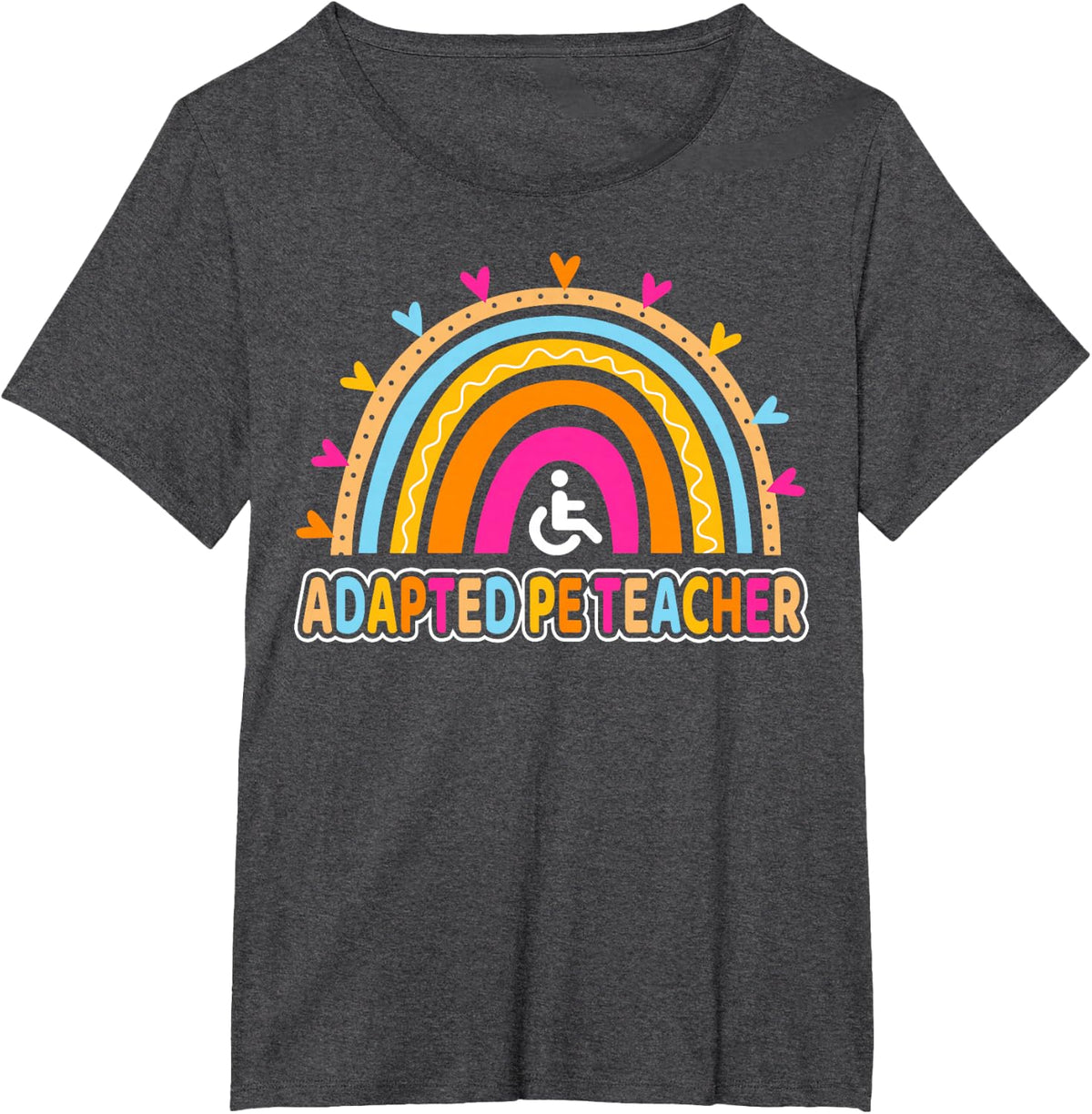 Gym Physical Education Educator Rainbow Adapted PE Teacher T-Shirt - Dark Heather Grey
