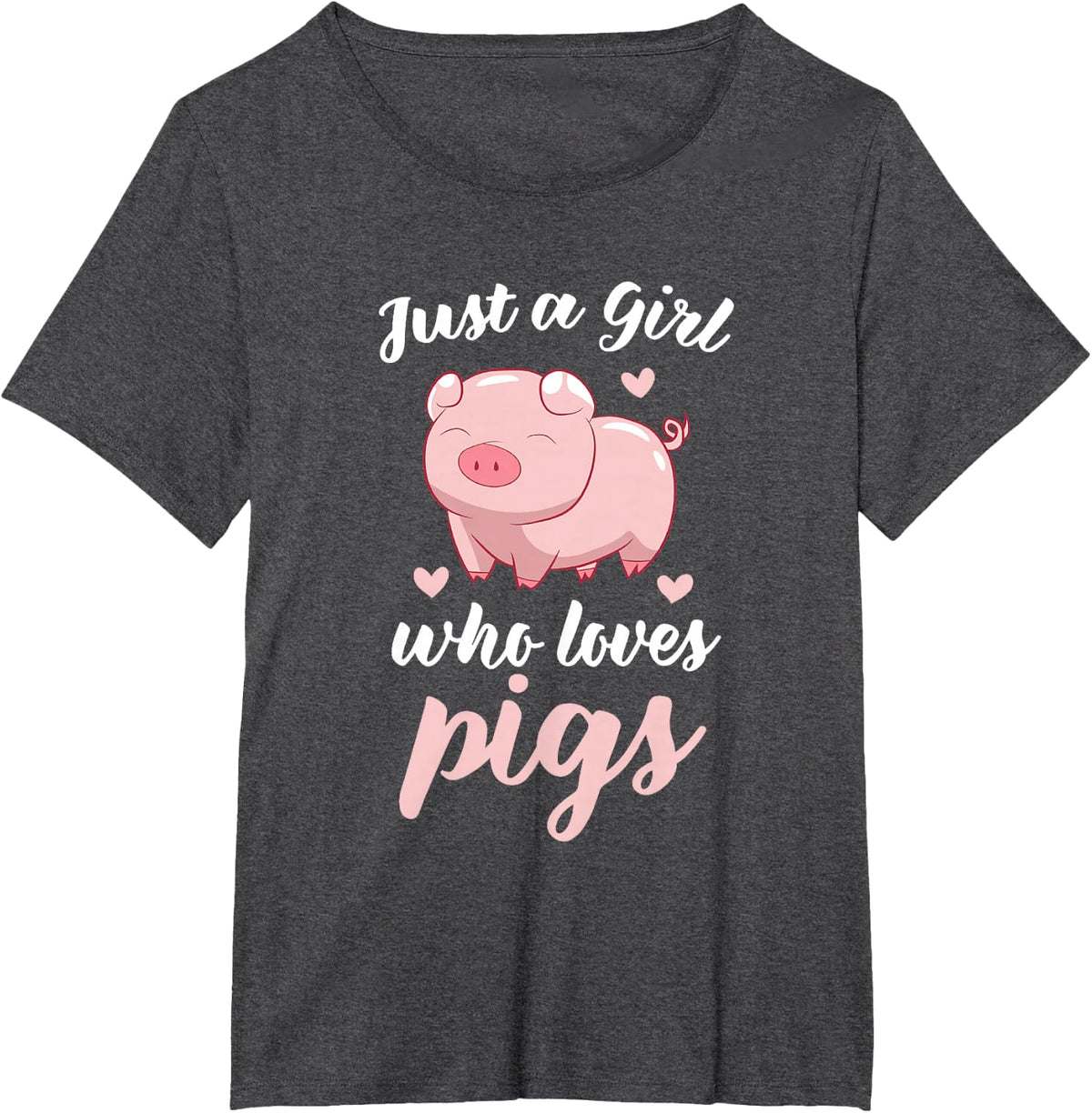 Just A Girl Who Loves Pigs Cute Pig Lovers Gift T-Shirt - Dark Heather Grey