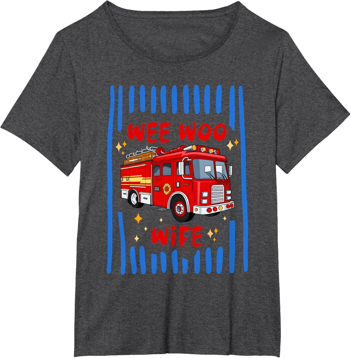 Wee Woo Wife Firefighter Wife Quote T-Shirt - Dark Heather Grey