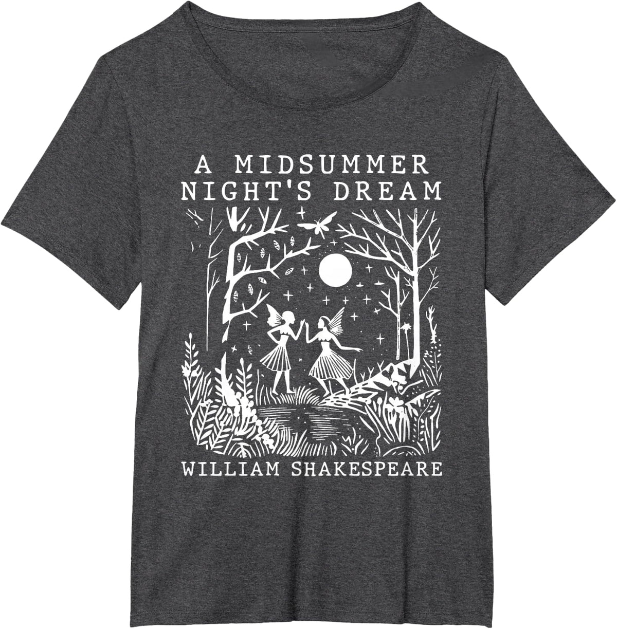 A Midsummer Night's Dream Shakespeare Theater Poetry Drama T-Shirt - Dark Heather Grey