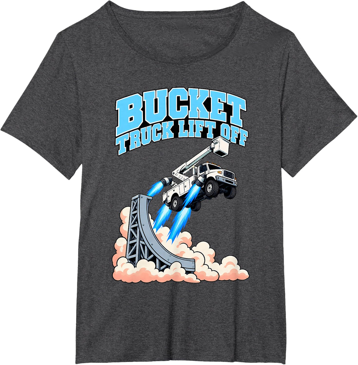 Bucket Truck Lift Off Funny Lineman Rocket Humor T-Shirt - Dark Heather Grey