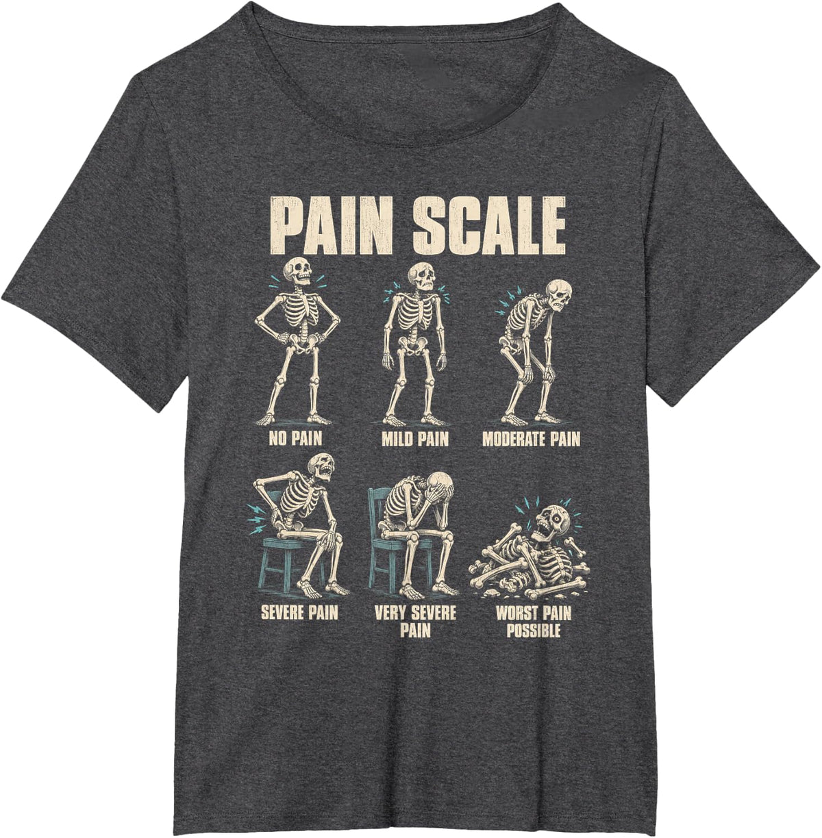 Pain Scale Skeleton Chronic Pain Medical Humor T-Shirt - Dark Heather Grey
