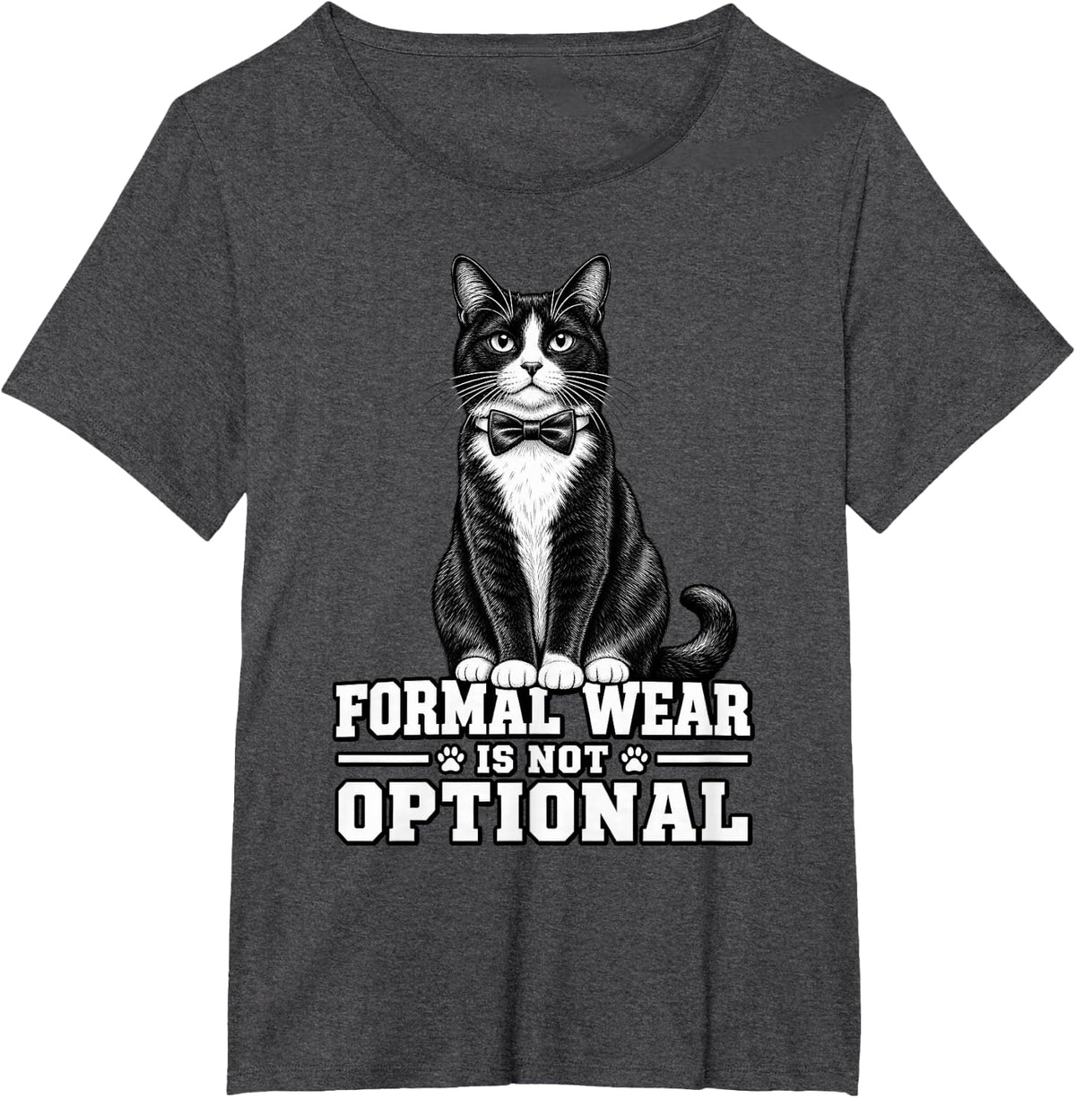 Tuxedo Cat Formal Wear is Not Optional Dad Funny Owner Kitty T-Shirt - Dark Heather Grey
