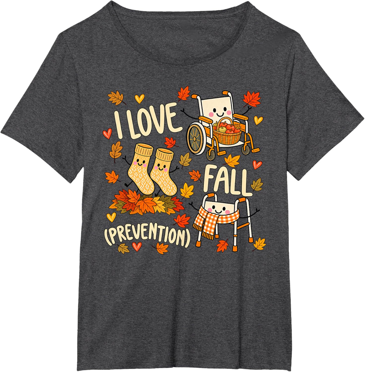 I Love Fall Prevention Nurse Physical Therapist T-Shirt - Dark Heather Grey