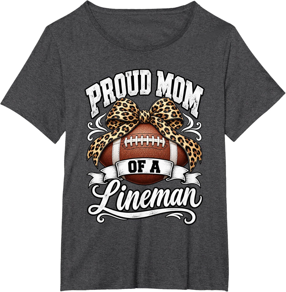 Proud Mom of a Lineman Football Leopard Bow Mama Birthday T-Shirt - Dark Heather Grey