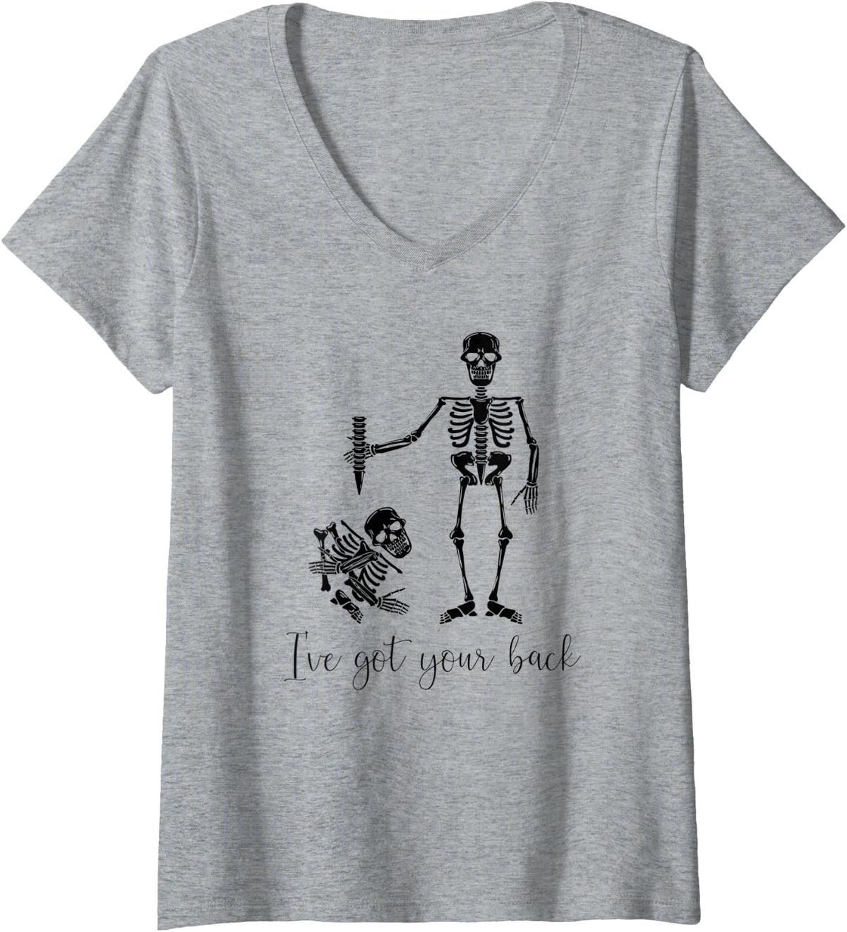 Womens I Got Your Back Human Skeleton Funny Chiropractor Gift V-Neck T-Shirt - Heather Grey