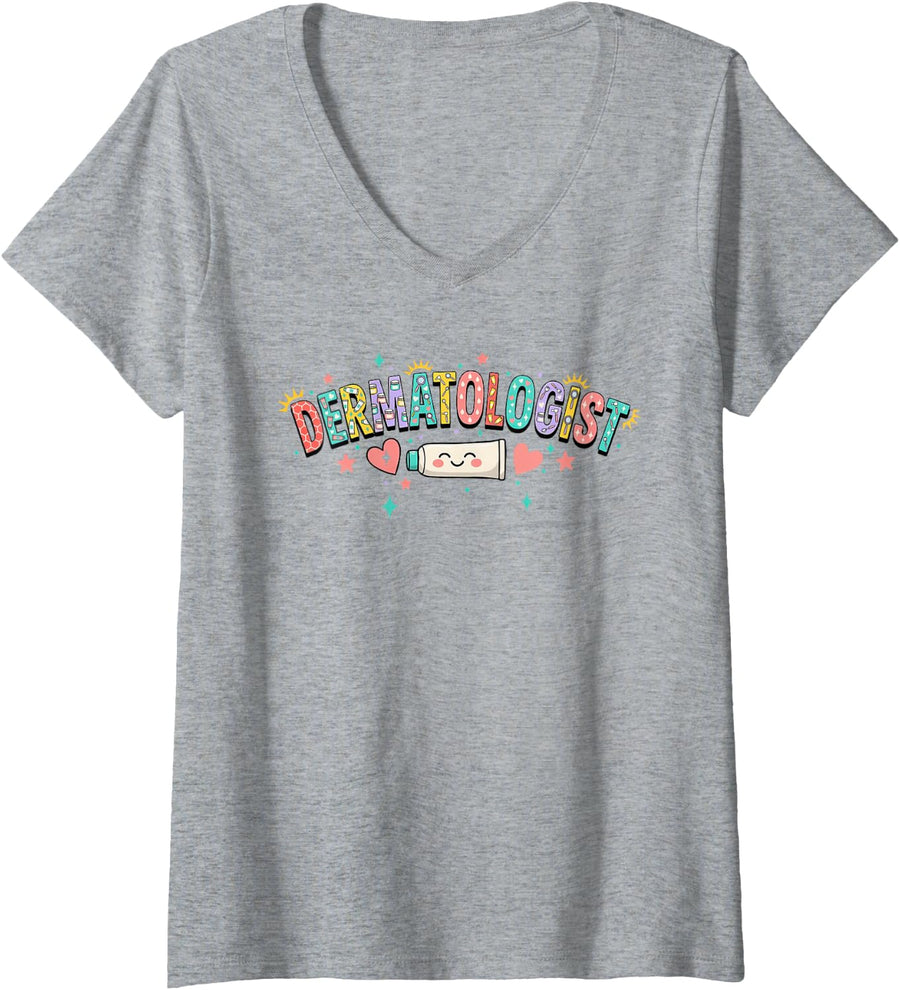 Women's Dermatologist Dermatology Derms Dermatologists V-Neck T-Shirt - Heather Grey