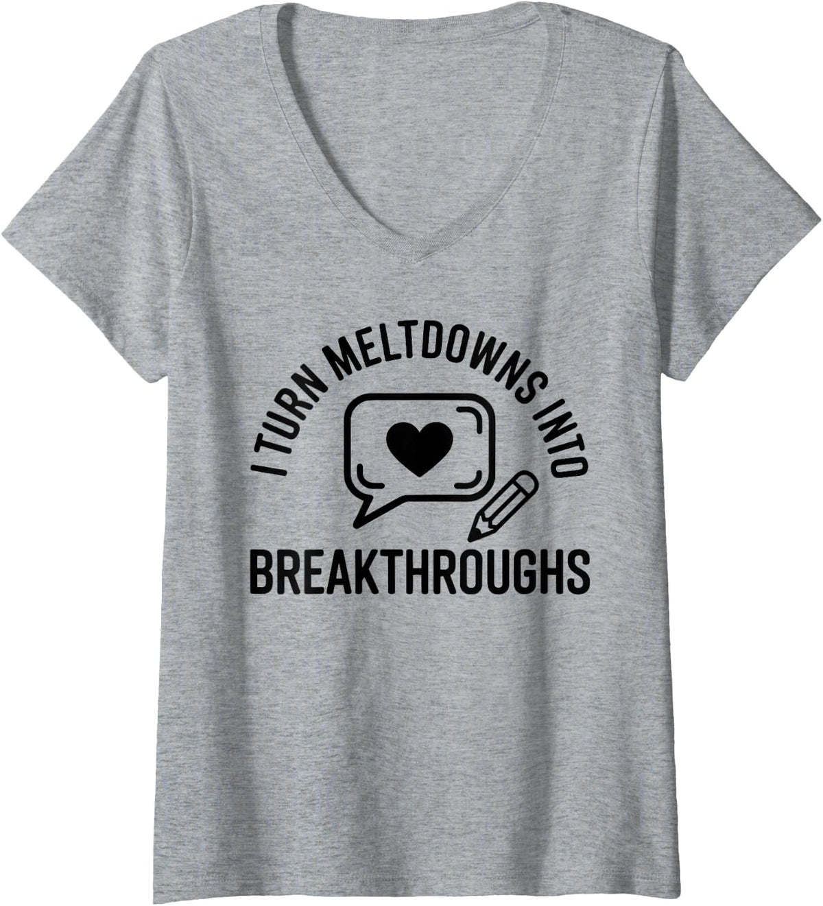 Women's I Turn Meltdowns Into Breakthroughs Funny School Counselor V-Neck T-Shirt - Heather Grey