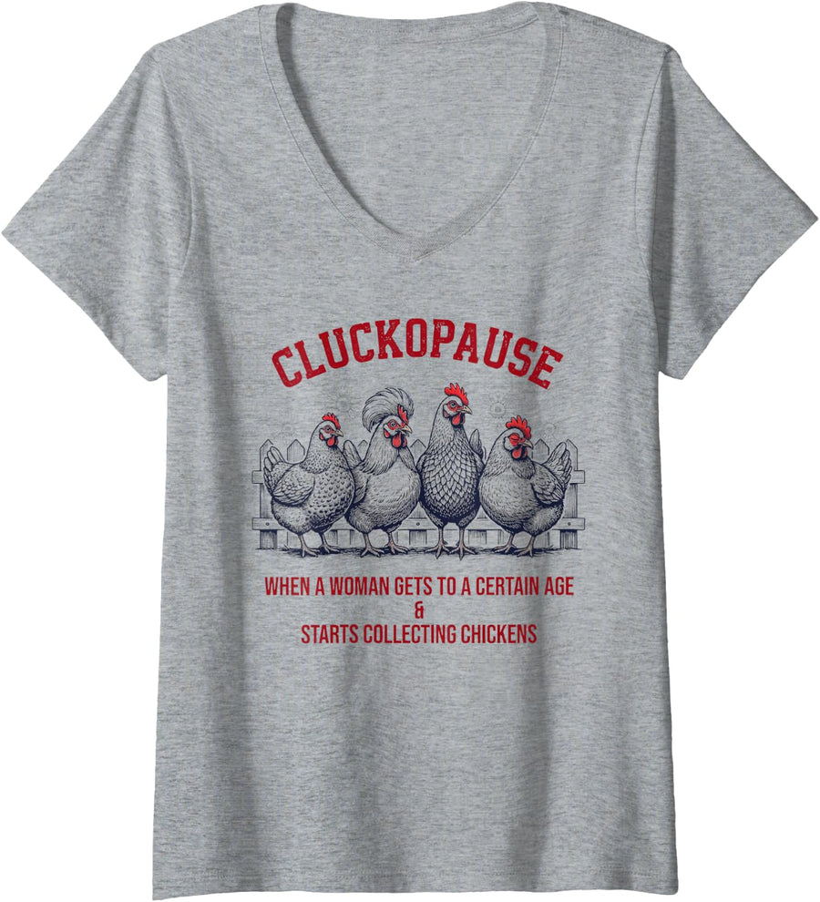 Women's Cluckopause Funny Chicken Lady Women Hens Farm Humor V-Neck T-Shirt - Heather Grey