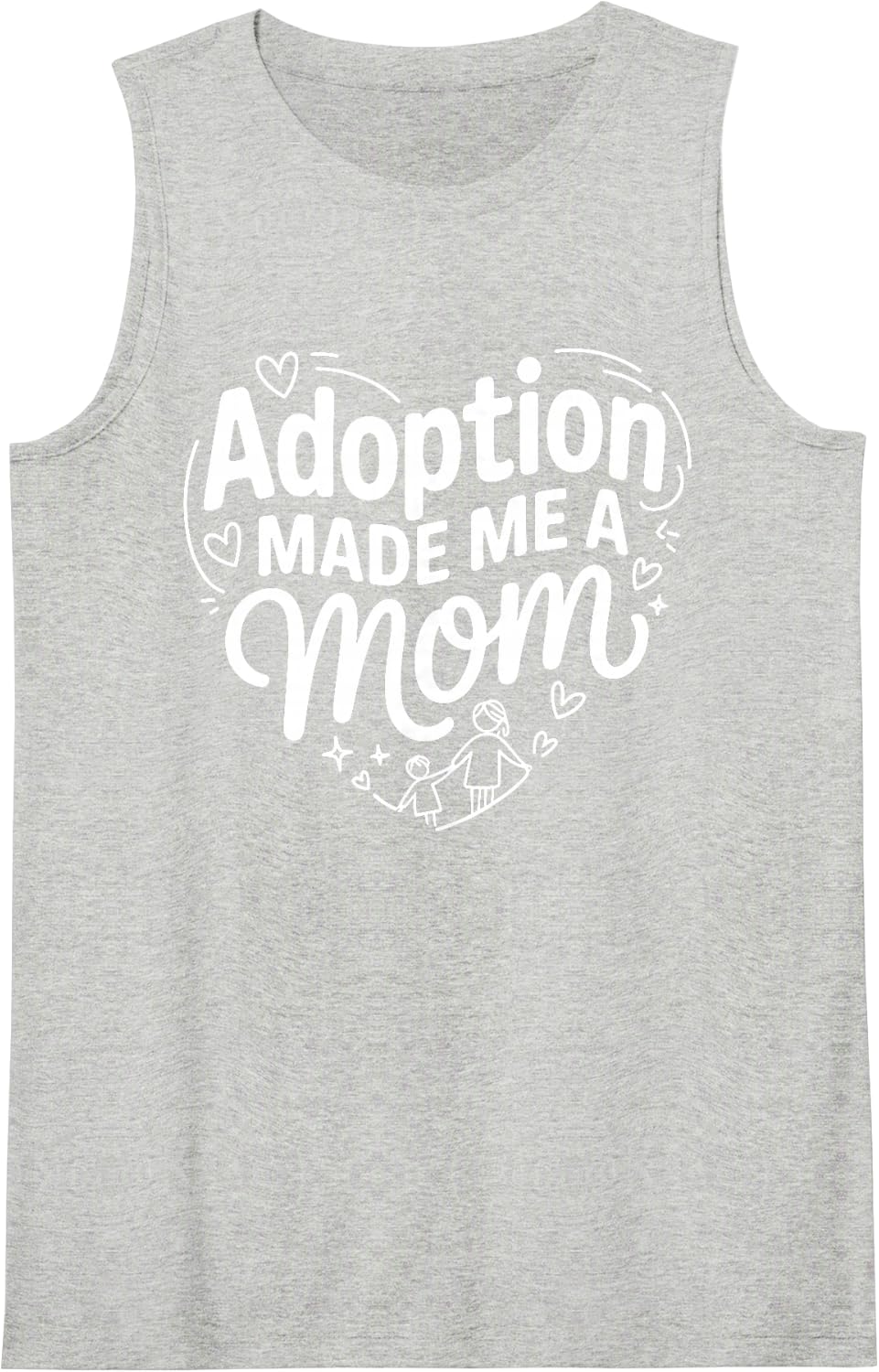 Cool Adoptive Mom Art for Women Adopted Parent Adoptive Mom Sleeveless Tank Top - Heather Grey