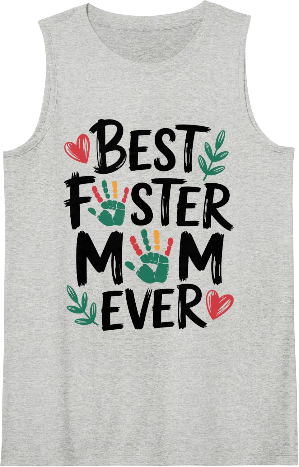 Best Foster Mom Ever Foster Parent Tank Top - Heather Grey