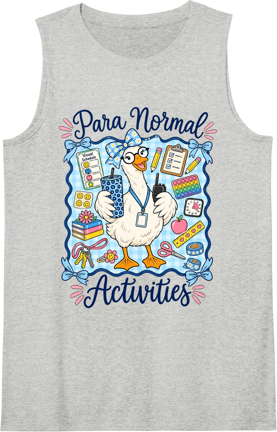 para Normal Activities SPED Teachers Paraprofessional Goose Tank Top - Heather Grey