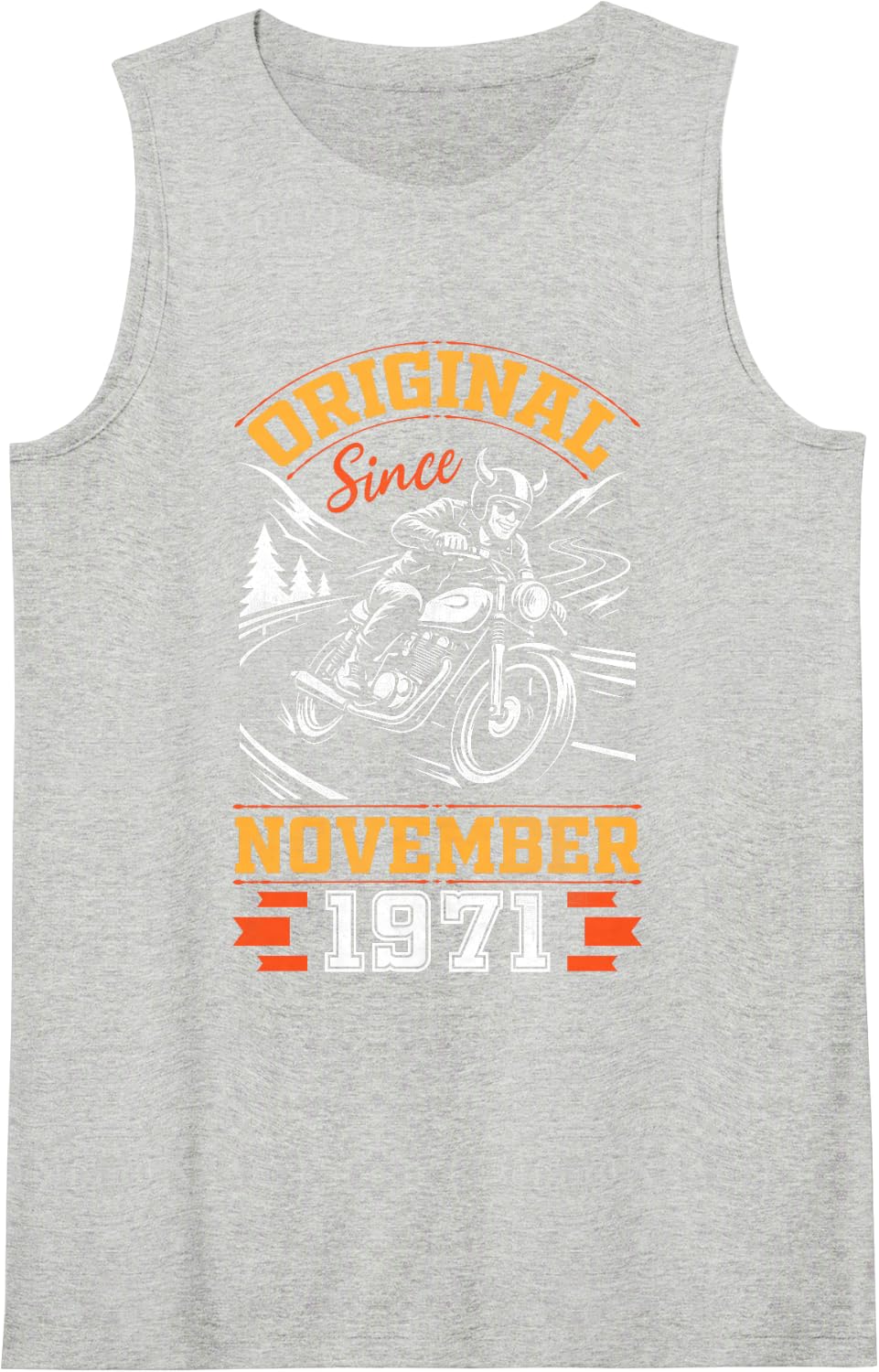 Original Since November 1971 Happy My Birthday 55 Years Old Sleeveless Tank Top - Heather Grey