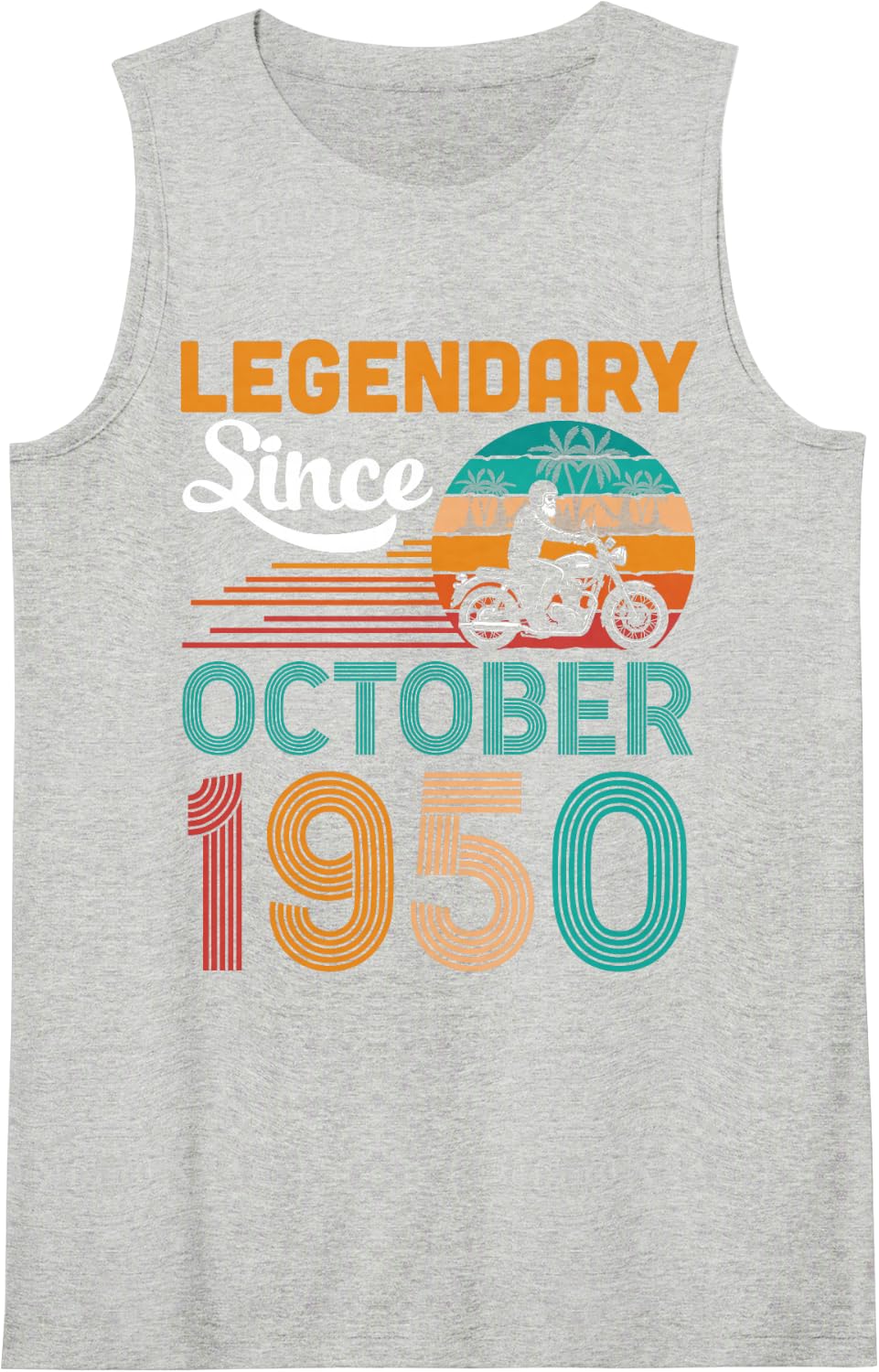 Legendary Since October 1950 Happy Birthday 76 Years Old Tank Top - Heather Grey