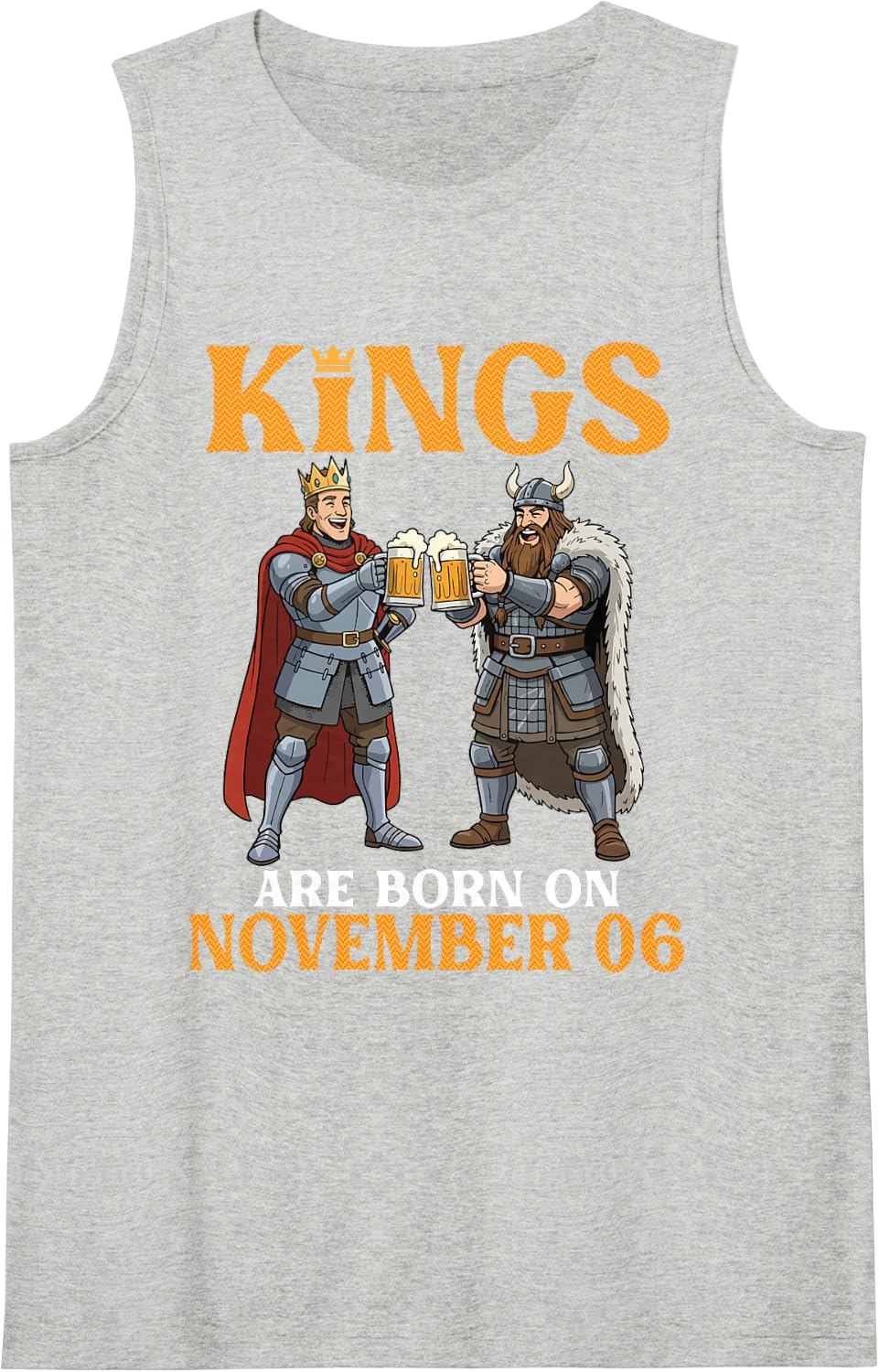 Kings are Born On November 06 Happy Birthday Beer Drinkers Sleeveless Tank Top - Heather Grey