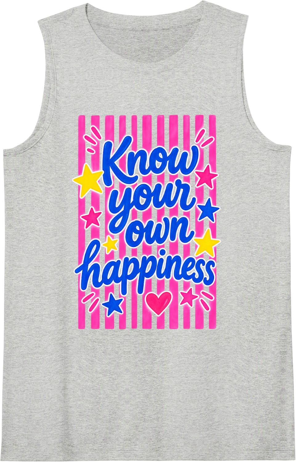 Know Your Own Happiness Classic Literature Quote Sleeveless Tank Top - Heather Grey