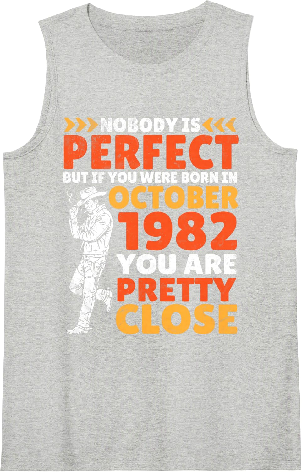 Nobody Perfect You were Born in October 1982 Pretty 44 Years Tank Top - Heather Grey