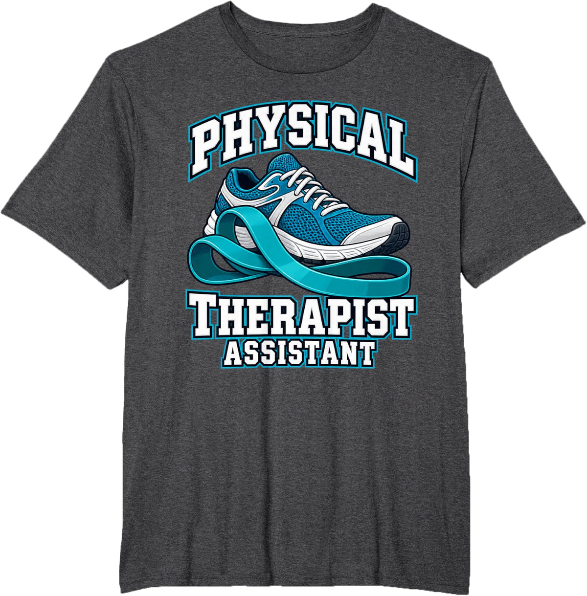 Physical Therapist Assistant PTA Rehab Therapy Worker T-Shirt - Dark Heather Grey