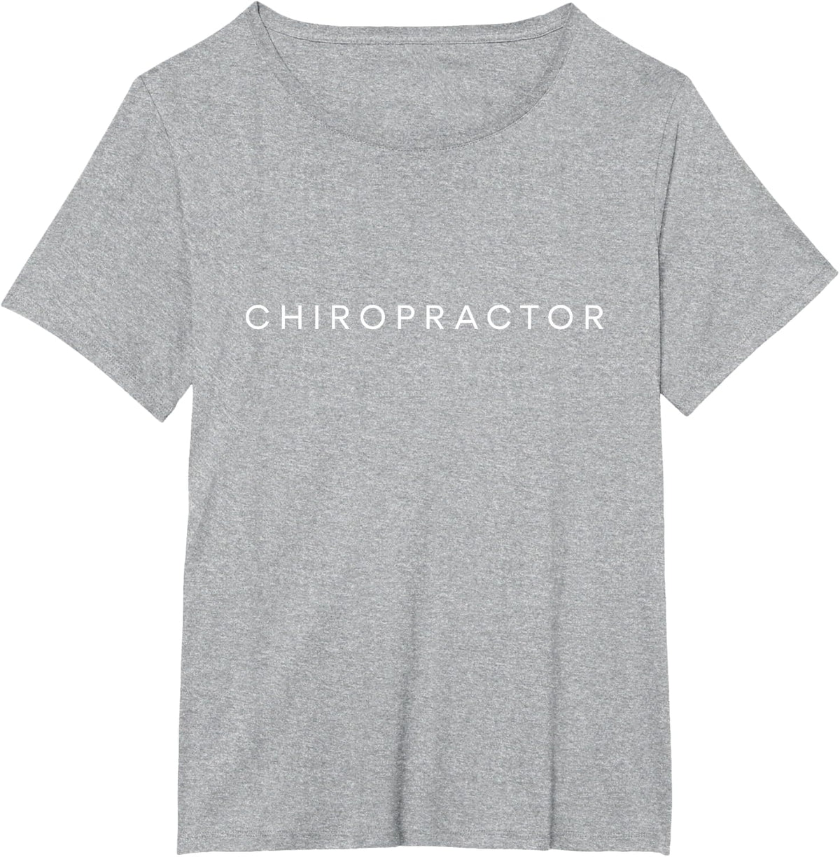 Chiropractor Minimalist Lettering Chiropractic T-Shirt - Heather Grey